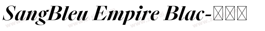 SangBleu Empire Blac字体转换
